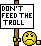 :notrolls: